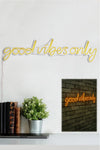 Decorative Plastic Led Lighting Good Vibes Only - Yellow Yellow 395NGR1589 4