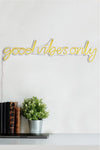 Decorative Plastic Led Lighting Good Vibes Only - Yellow Yellow 395NGR1589 5