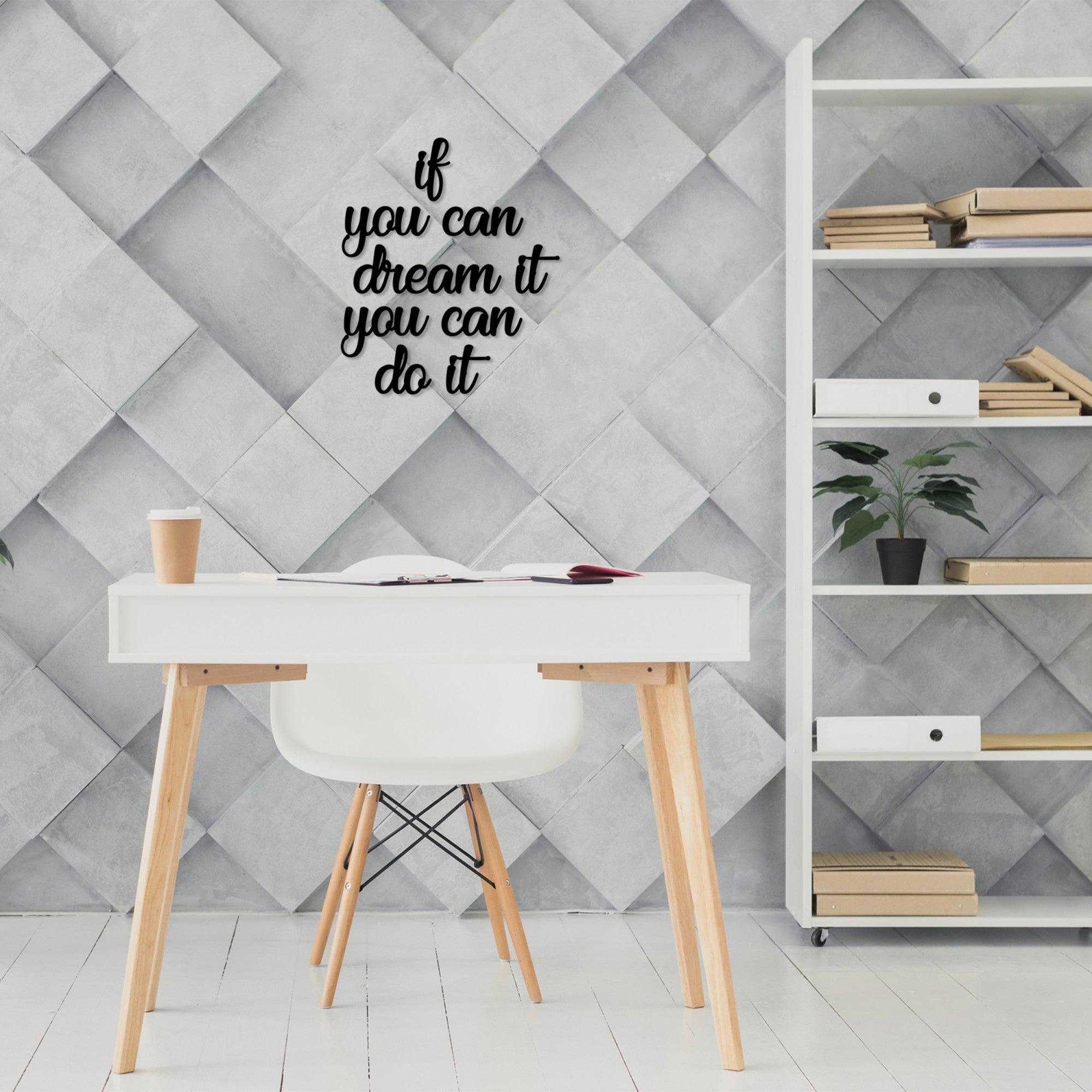 Decorative Wooden Wall Accessory If You Can Dream It You Can Do It Black 576SKL1108 2