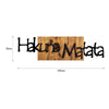 Decorative Wooden Wall Accessory Hakuna Matata 4 Black
Light Walnut 899SKL2202 7